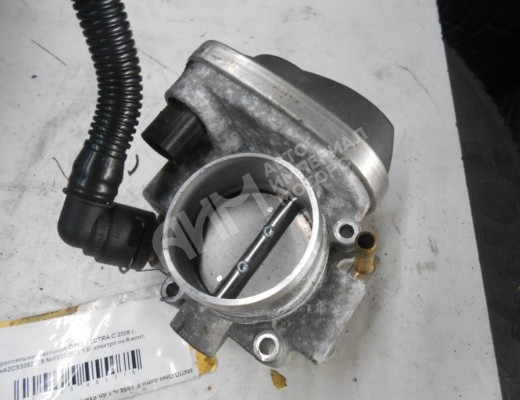 Заслонка дроссельная Opel Vectra C 2005-2009 рестайлинг  Opel Vectra Vectra C 2005-2009 рестайлинг